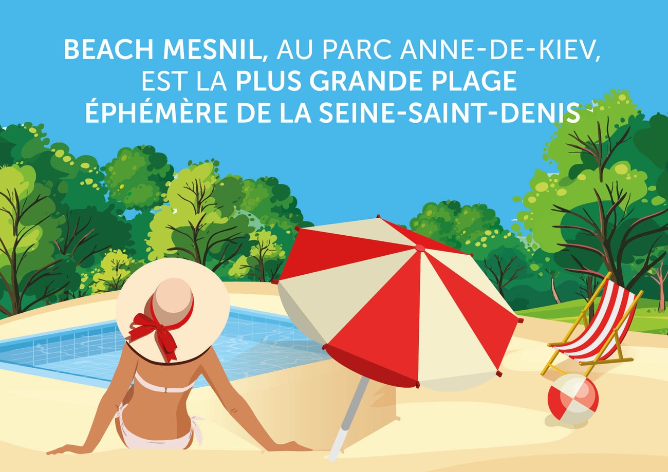 Beach Mesnil, au parc Anne-de-Kiev, est la plus grande plage éphémère de la Seine-Saint-Denis